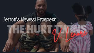 The Hurtt Twins Dad sets his sights on a new prospect!