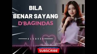 Download lagu Bagindas - Bila Benar Sayang |  Music mp3