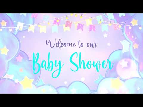 2 Hour Baby Shower Background Video | 365Edits.com