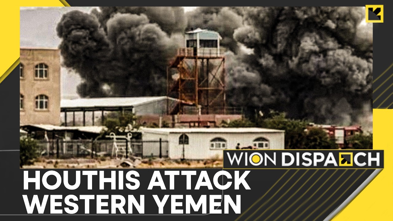 Yemen's Taiz & Hodeidah Provinces Targeted by Houthis | WION Dispatch