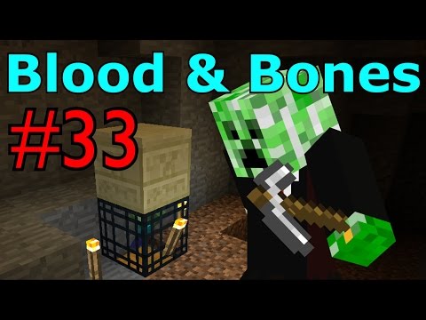 Blood & Bones #33 Mob Spawner Are Not Nice.