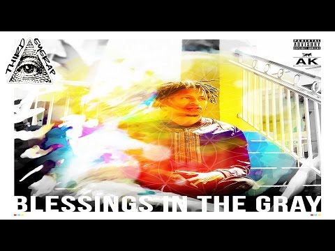 AK The Savior  - Blessings In The Gray (Full EP/Mixtape)