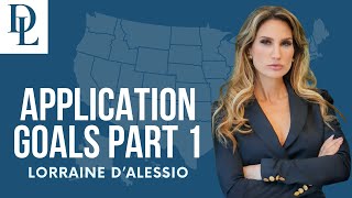 Application Goals Part 1 with Lorraine D’Alessio | D’Alessio Law video thumbnail