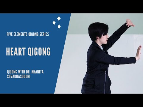 Heart Qi Gong – Relieve Anxiety with Dr. Khanita