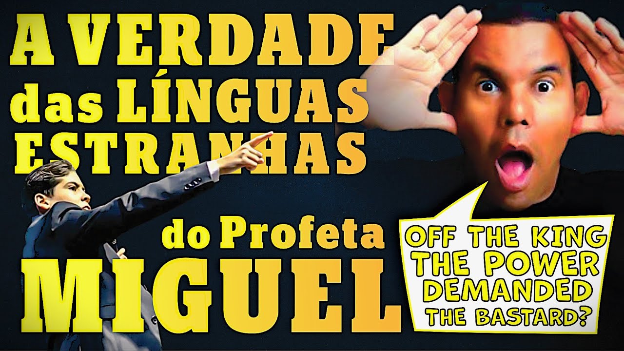 Rodrigo Silva DESMASCARA Miguel! O SEGREDO DAS LÍNGUAS ESTRANHAS