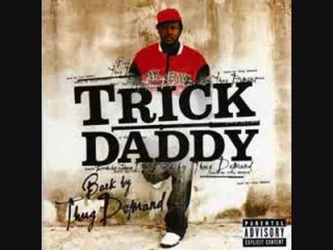 Tuck Ya Ice - Trick Daddy featuring Birdman