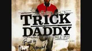 Tuck Ya Ice - Trick Daddy featuring Birdman