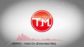 NERVO - Hold On (Extended Mix)