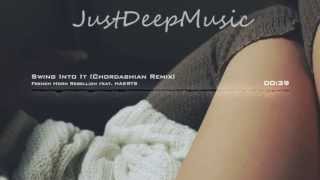 French Horn Rebellion - Swing Into It feat. HAERTS (Chordashian Remix)