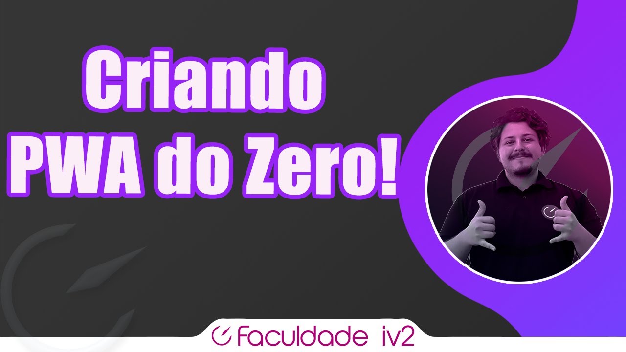 Criando um PWA do zero!