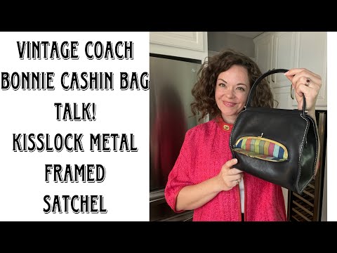 Vintage Coach Bonnie Cashin Kisslock Framed Satchel Bag Talk! Giveaway ends soon!