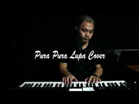 Pura-Pura Lupa Cover by Dimas Titis