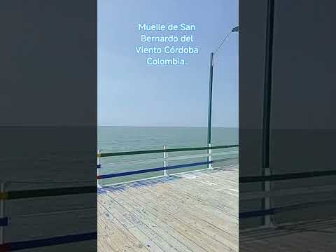 muelle de San Bernardo del Viento Córdoba Colombia.