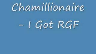 Chamillionaire - I Got RGF
