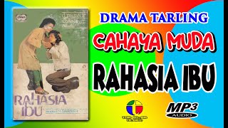 Download lagu RAHASIA IBU ~~ DRAMA TARLING CAHAYA MUDA mp3 Download lagu RAHASIA IBU ~~ DRAMA TARLING CAHAYA MUDA mp3