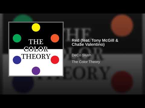 DeCo Slush - Red (feat. Tony McGill & Cha$e Valentino)