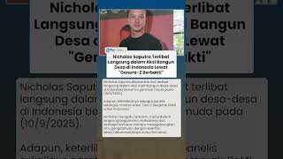 Nicholas Saputra Terlibat Langsung dalam Aksi Bangun Desa di Indonesia Lewat 'Genera-Z Berbakti'