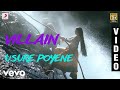 Villain Usure Poyene Telugu Video Vikram A R Rahman