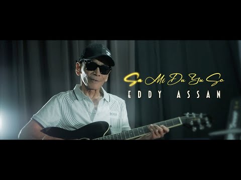 Sa Mi Du Yu So - Eddy Assan
