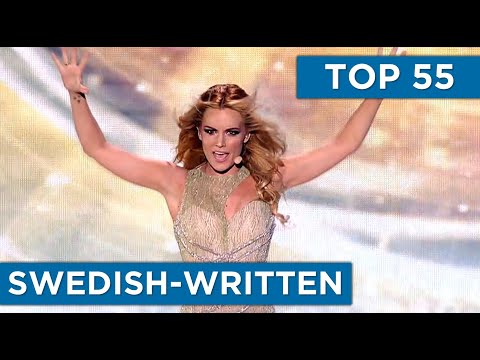 TOP 55 | Swedish-Written Songs (2010 - 2017)