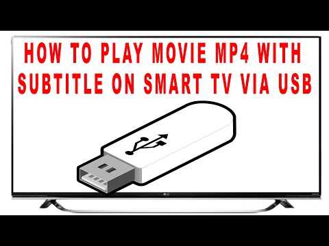 HOW TO PLAY MOVIE MP4 WITH SUBTITLE ON SMART TV VIA USB Video