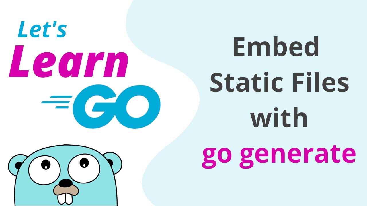 Embed static assets in binary with Go Generate