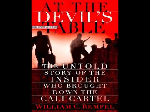 At the Devils Table The Untold Story of a man who took down Cali Cartel
