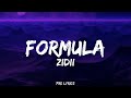 ZIDII - FORMULA (Lyrics)