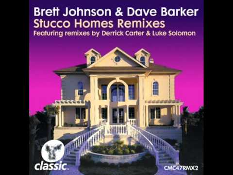 BRETT JOHNSON & DAVE BARKER -  Stucco Homes (D's 12'' Edit).wmv