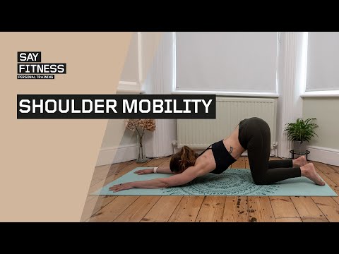 10 Minute Shoulder Mobility  (FOLLOW ALONG)