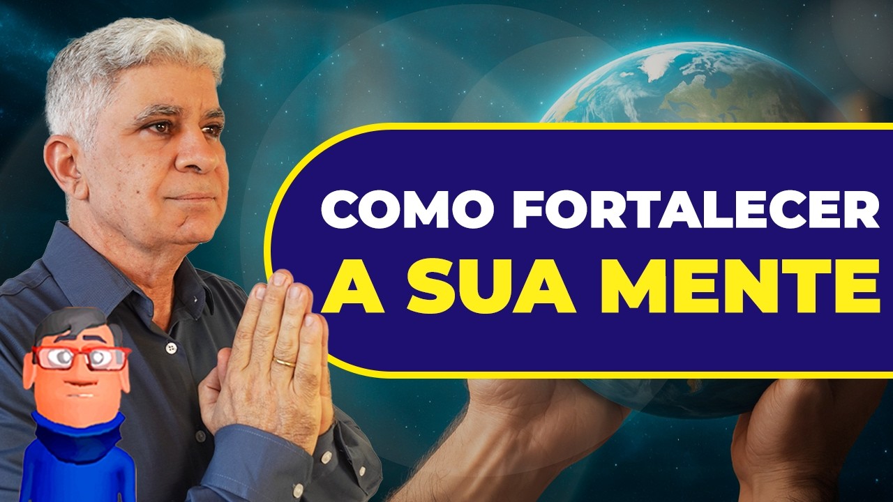 COMO FORTALECER A SUA MENTE - Minuto com Deus de Hoje