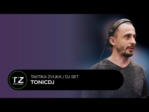Taktika Zvuka ⧸ Radio Show ⧸ TonicDJ