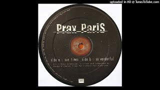Prax Paris - So Wonderful