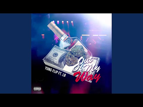 Out of My Way (feat. LB)