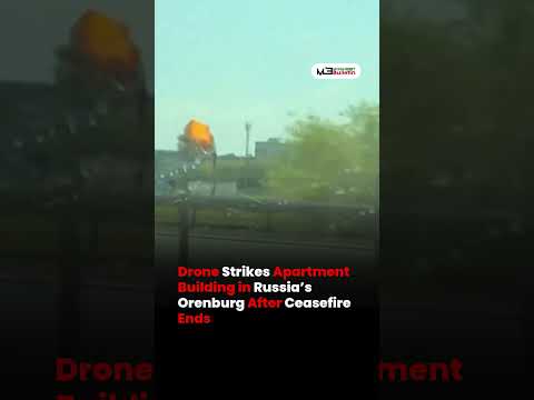 Drone Strike Damages Apartment Building in Russia’s Orenburg Region After Ceasefire Ends