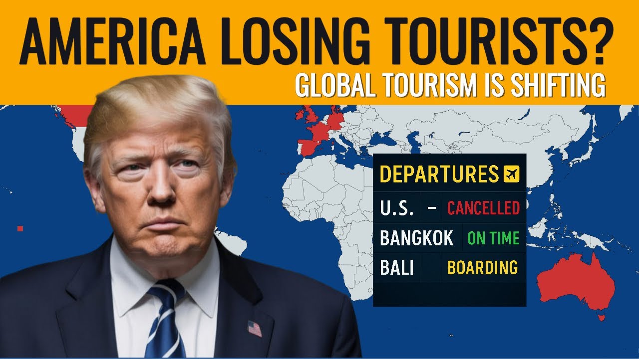 7 Countries Turning Their Backs on the U.S. — 2025 Tourism Collapse