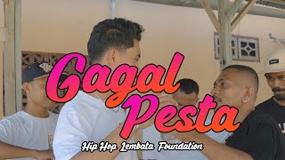 Download lagu Gagal Pesta//Hip Hop Lembata Foundation// MV 2023 mp3
