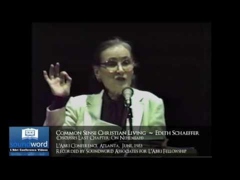 1983 SOUNDWORD LABRI CONFERENCE VIDEO -  Common Sense Christian Living (Nehemiah) - Edith Schaeffer