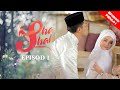EPISOD PENUH Sha Shah EP1