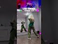 LISA TOMBOY TUTORIAL 0 75 By Margo Kpop Dance Lisa Tomboy Tutorial Shorts
