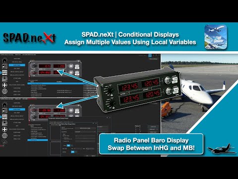MSFS | SPAD.neXt | Conditional Displays | Logitech Radio Panel