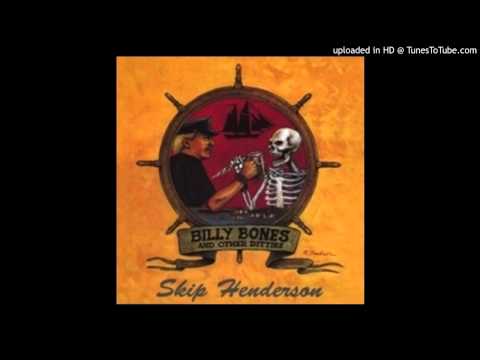 Skip Henderson - Sailor's Consolation