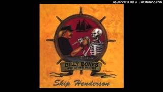 Skip Henderson - Sailor's Consolation