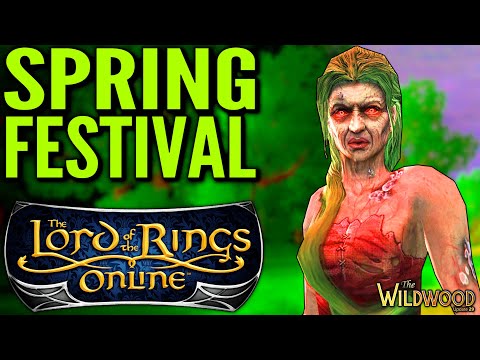 LOTRO Stream: Wildwood & Spring Festival ft. Naruhel (Update 29)