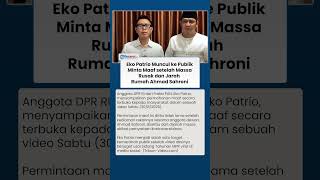 Download lagu Eko Patrio Minta Maaf soal Aksi Jogetnya setelah Rumah Ahmad Sahroni Diamuk Massa Hari Ini mp3