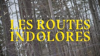 Les routes indolores