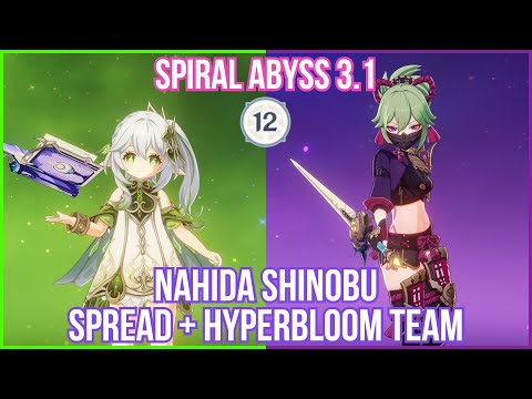 【GI】Nahida Shinobu Hyperbloom, No Artifact? No Problem! Spiral Abyss 3.1 Full Star Gameplay!