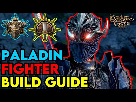Paladin / Fighter Multiclass Build Guide Baldur's Gate 3