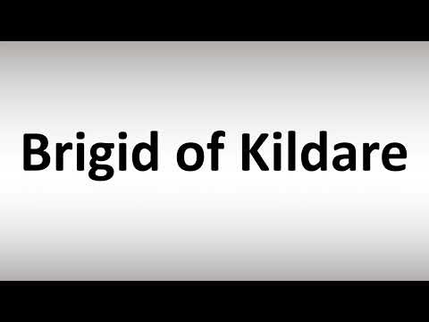 How to Pronounce Brigid of Kildare