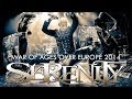 SERENITY - Tour Announcement (War of Ages ...